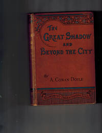 The Great Shadow and Beyond the City