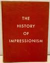 The History of Impressionism