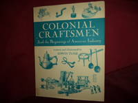 Colonial Craftsmen and the Beginnings of American Industry.