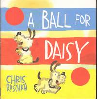 cover of A BALL FOR DAISY