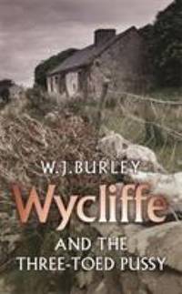 Wycliffe and the Three-Toed Pussy