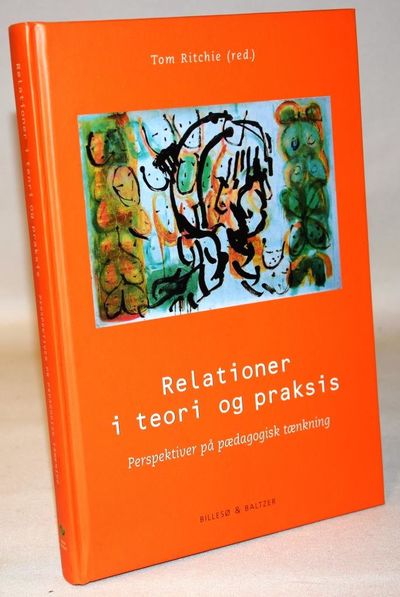 Relationer i teori og praksis.