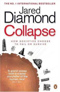 Collapse: How Societies Choose to Fail or Survive