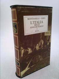 L&#039;Italia degli anni di fango: (1978-1993) (Italian Edition) by Montanelli, Indro - 1994