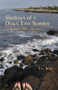 Shadows of a down East Summer : An Antique Print Mystery