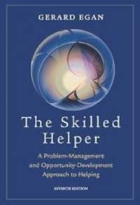 Skilled Helper: A Problem Management and Opportunity Development Approach to Helping (with Booklet - Skilled Helping Around the World) by Gerard Egan - 2004-06-09