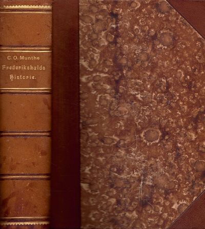 Frederikshalds og Frederiksstens historie indtil…