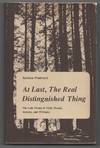 at last, The Real Distinguished Thing: The Late Poems of Eliot, Pound, Stevens, and Williams