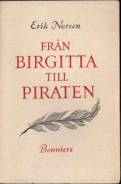 FRÅN BIRGITTA TILL PIRATEN. Litteraturstudier av…