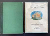 The Last of Uptake Or The Estranged Sisters : The Deluxe Limited Edition Signed by The Author And...