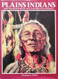 image of Plains Indians. Dog Soldiers, Bear Men and Buffalo Women