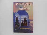 Arctic Smoke & Mirrors signed