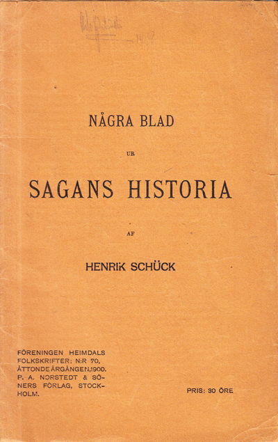 Några blad ur sagans historia.
