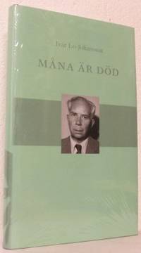 Måna är död.