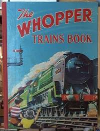 Whopper Trains Book by Not Credited - No date