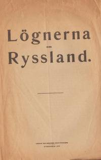 Lögnerna om Ryssland.