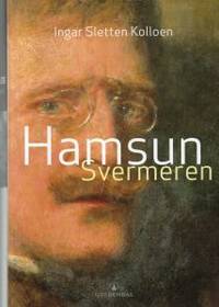 Hamsun. Svermeren