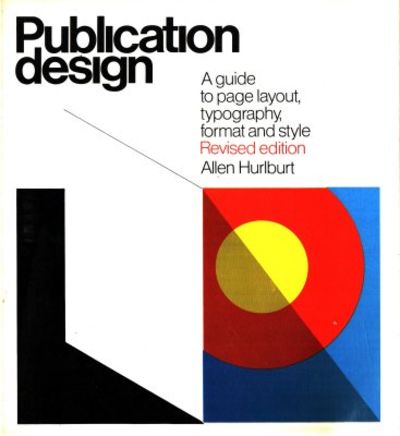 Publication Design. A guide to page layout,…