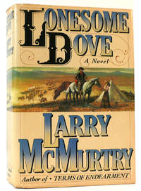 LONESOME DOVE by Larry McMurtry - 1985