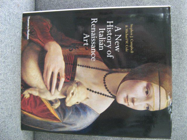 A New History of Italian Renaissance Art by Campbell, Stephen J 
