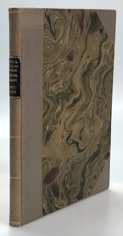 Stockholms stads sparbank [1821-1921].…