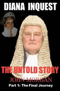 Diana Inquest: The Untold Story: Pt. 2: How and Why Did Diana Die?