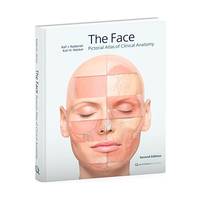 The Face: Pictorial Atlas of Clinical Anatomy