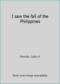 image of I saw the fall of the Philippines
