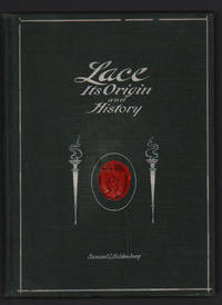 Lace: Its Origin and History