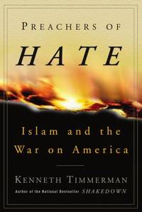 Preachers of Hate : Islam and the War on America