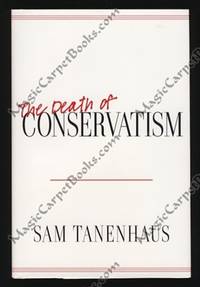 The Death of Conservatism