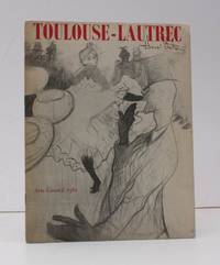 [Exhibition Catalogue]. Toulouse-Lautrec 1864-1901. An Exhibition organised by the Association...