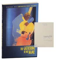 The Gathering of My Name (Signed First Edition) by EADY, Cornelius - 1991