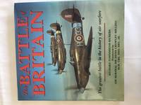 THE BATTLE OF BRITAIN by RICHARD TOWNSEND BICKERS - 1997