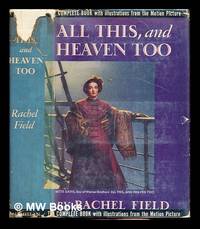 cover of All this, and Heaven too