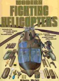 Modern Fighting Helicopters by Bill Gunston
- Hardcover
- 0
- from Fleur Fine Books (SKU: 9780517613498)