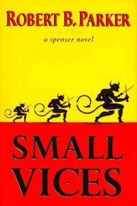 Small Vices (Spenser Mystery)