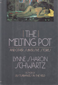 cover of The Melting Pot and Other Subversive Stories.