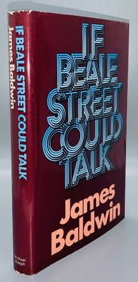 If Beale Street Could Talk (From the Library of Larry McMurtry) by James Baldwin - 1974