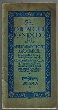 (Automobile - Touring)  Officlal Guide to Mexico of the American Automobile Association