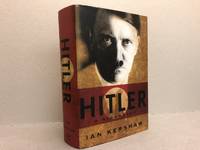 HITLER : A Biography by Kershaw, Ian - 2008