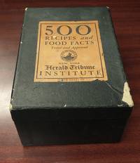 500 RECIPES AND FOOD FACTS : TESTED AND APPROVED