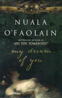 My Dream of You by O&#39;Faolain, Nuala - 2001