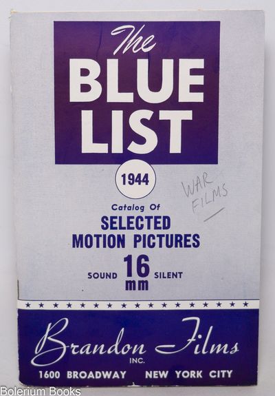The Blue List 1944: Catalog of Selected Motion Pictures
