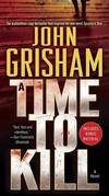 A Time To Kill