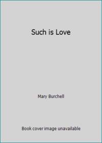 Such is Love