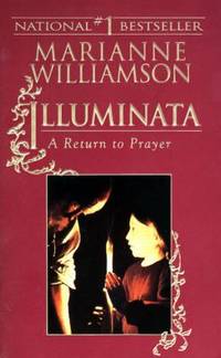 Illuminata : A Return to Prayer
