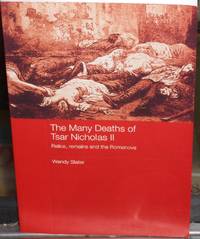 image of The Many Deaths of Tsar Nicholas II. Relics, Remains and the Romanovs