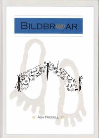 Bildbroar. Figurativ bildkommunikation av ideologi och kosmologi under sydskandinavisk...
