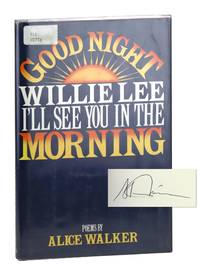 Good Night, Willie Lee, I'll See You in the Morning [Signed]
